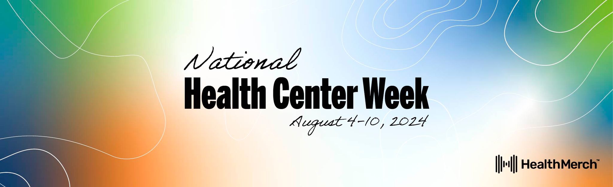 What is National Health Center Week and How Can HealthMerch Help Spread Awareness